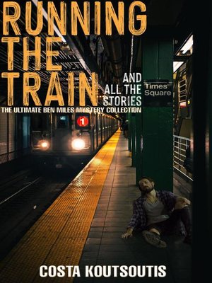 cover image of Running the Train and All the Stories